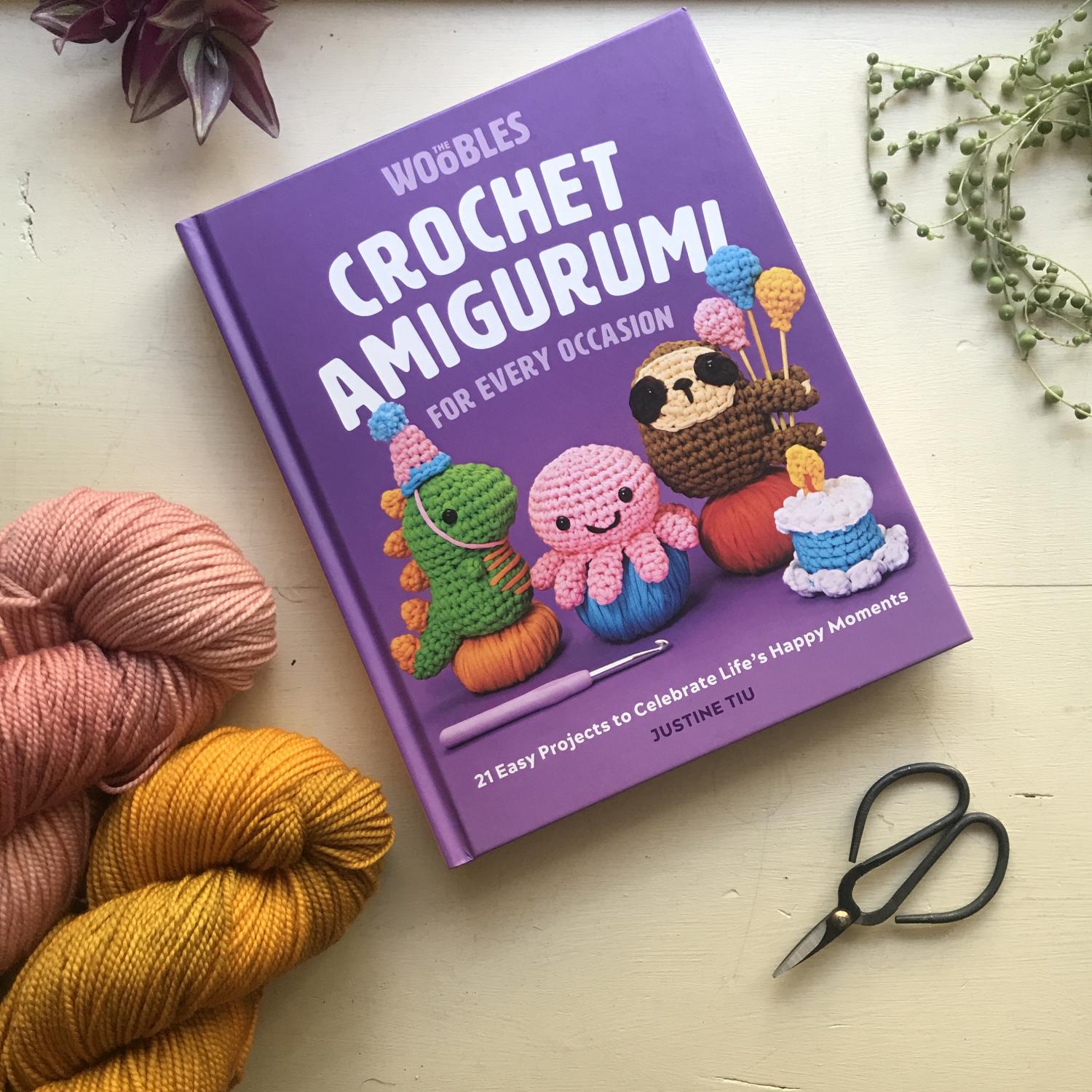 Crochet Amigurumi For Every Occasion - By Justine Tiu Of The