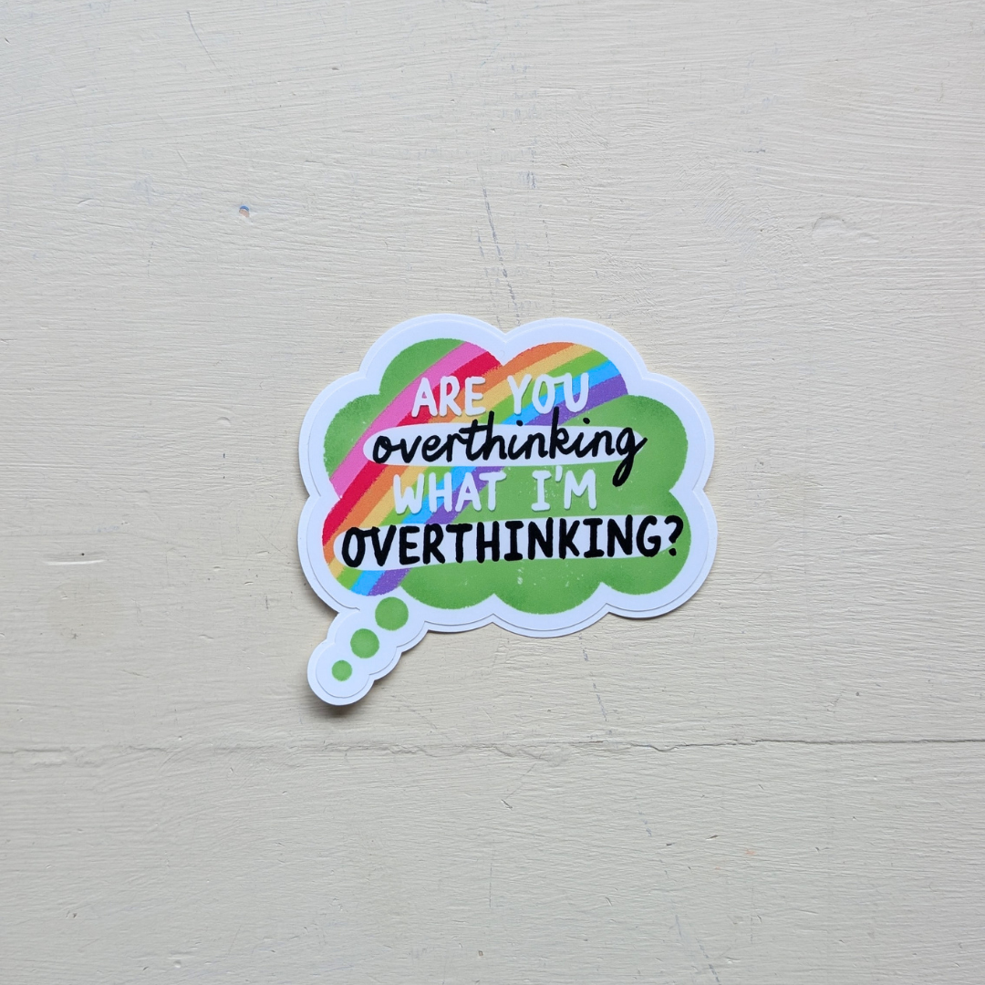 Overthinking Sticker – Woven Art Yarn Shop