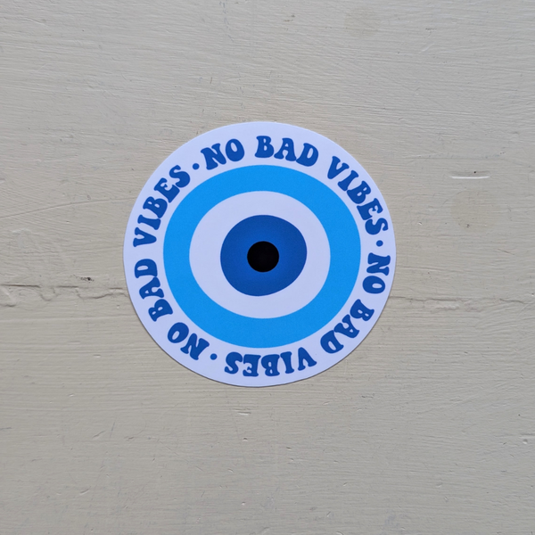 No Bad Vibes Sticker