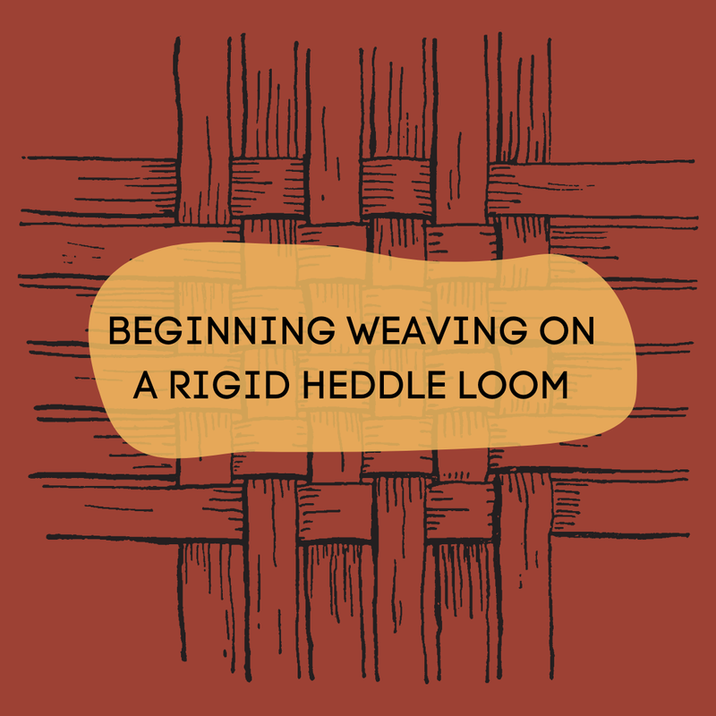 Beginning Rigid Heddle Weaving