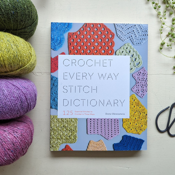 Crochet Every Way – Woven Art Yarn Shop