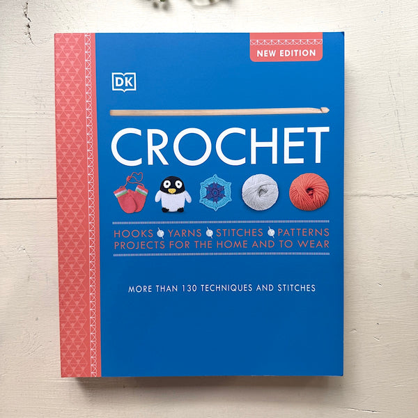Crochet: More than 130 Techniques/Stitches