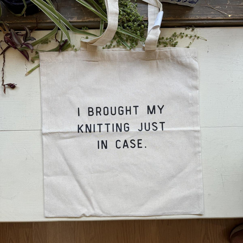 I Brought My Knitting Tote