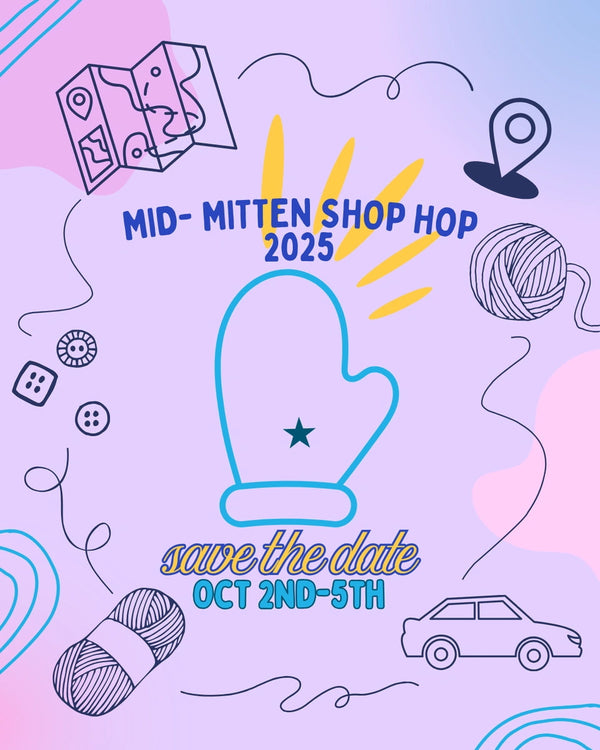 2025 Mid-Mitten Shop Hop