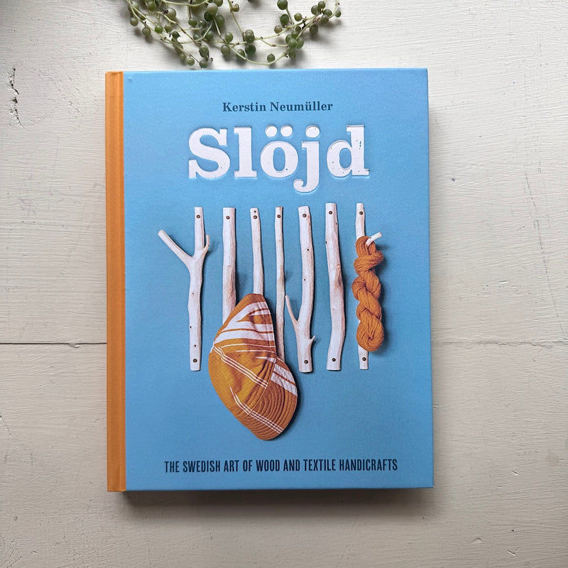 Slojd Wood & Textile Craft