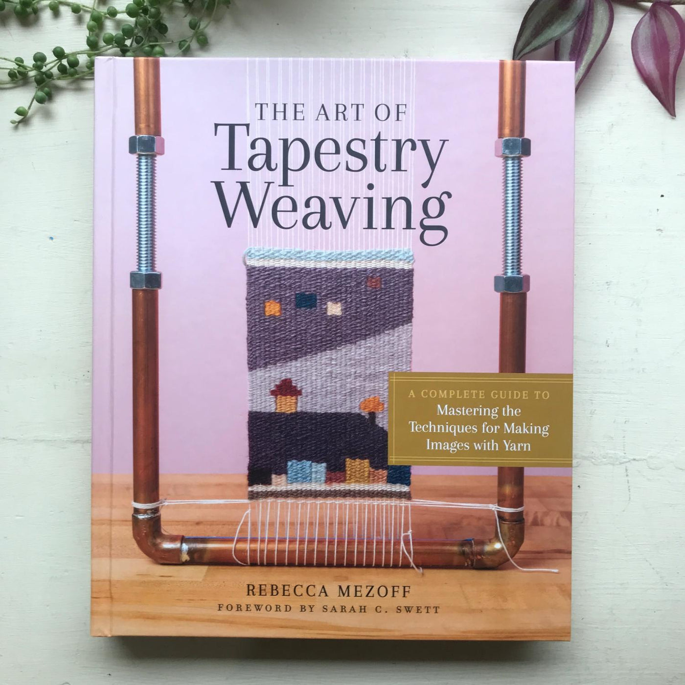 洋書 TAPESTRY WEAVING Tapestry Weaving: Design and Technique | The Woolery