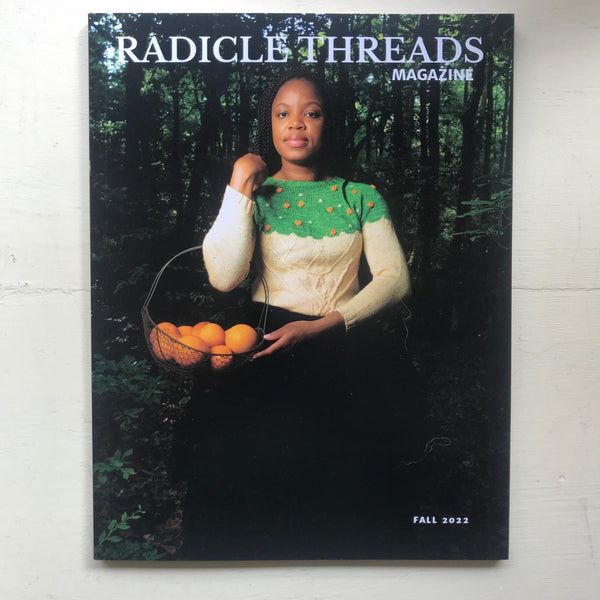 Radicle Threads 3 Fall 2022