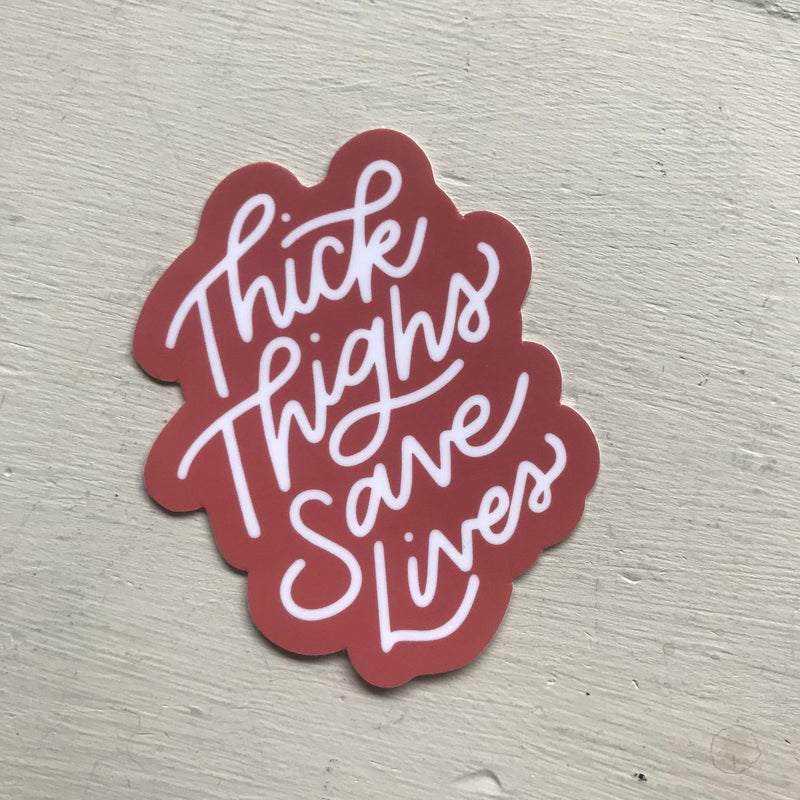 Thick Thighs Sticker