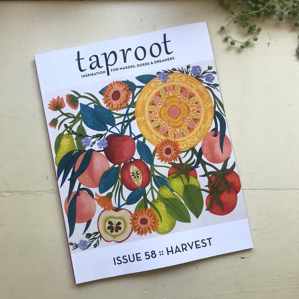 Taproot Magazine 58::Harvest