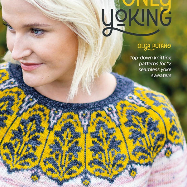 Only Yoking – Woven Art Yarn Shop